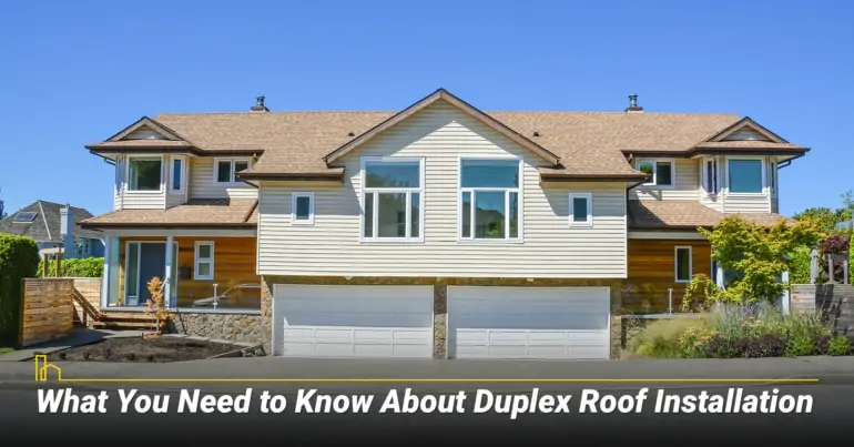 What You Need to Know About Duplex Roof Installation