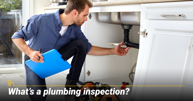 What’s a plumbing inspection?