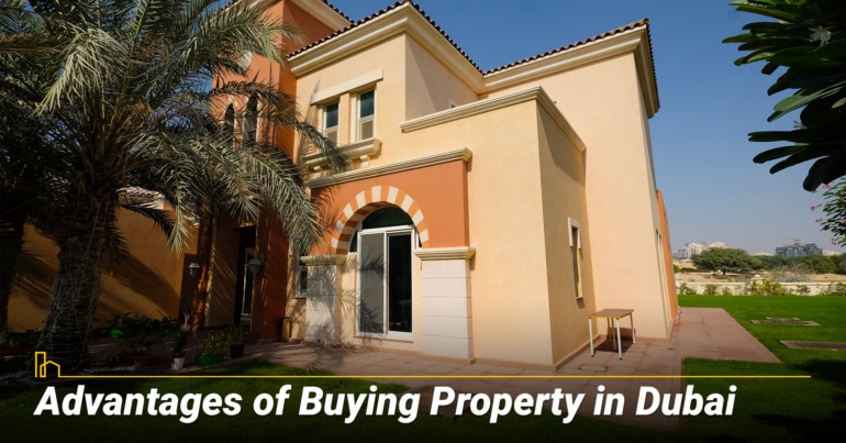 Advantages of Buying Property in Dubai