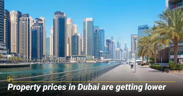 Property prices in Dubai are getting lower