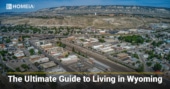 The Ultimate Guide to Living in Wyoming