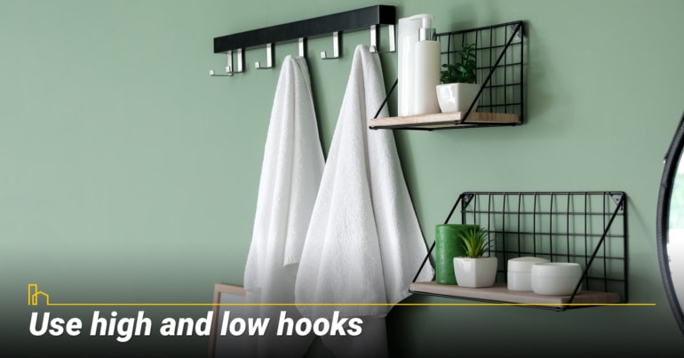 Use high and low hooks
