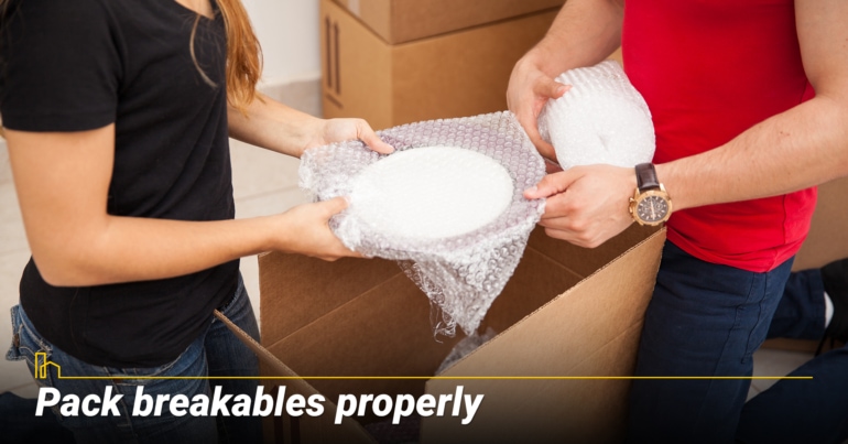 Pack breakables properly Pack breakables properly