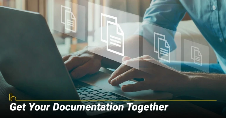 Get Your Documentation Together