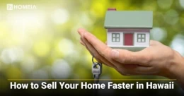 How to Sell Your Home Faster in Hawaii