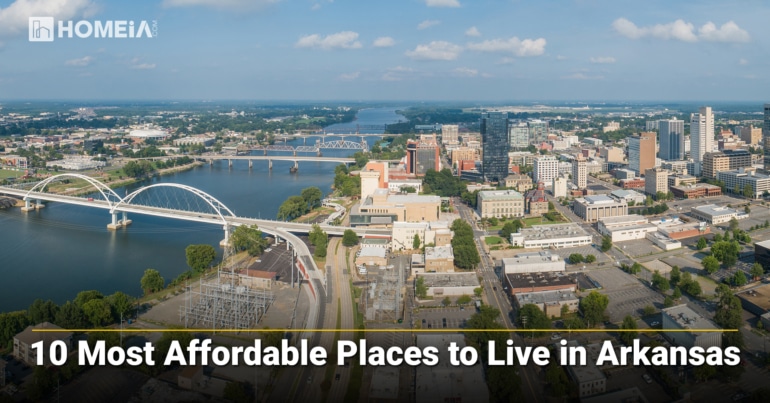 10 Most Affordable Places to Live in Arkansas