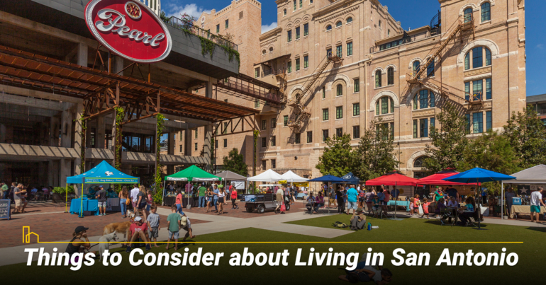 Things to Consider about Living in San Antonio