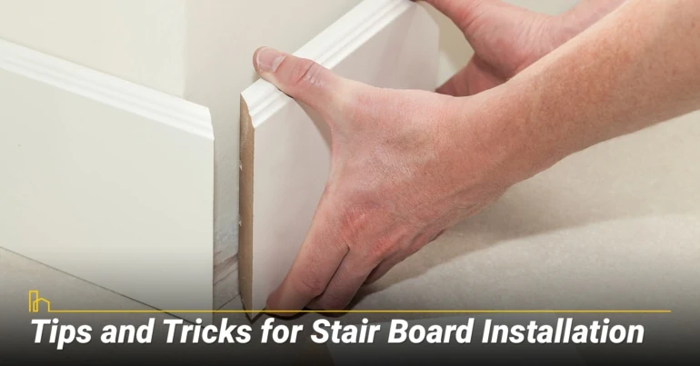 Tips and Tricks for Stair Board Installation