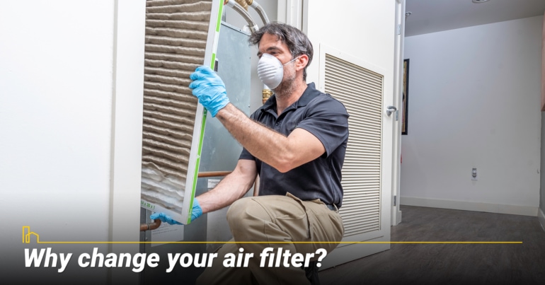 Why change your air filter?