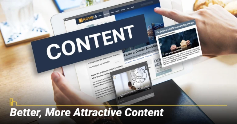 Better, More Attractive Content