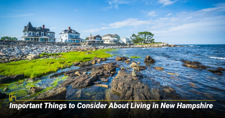 Important Things to Consider About Living in New Hampshire