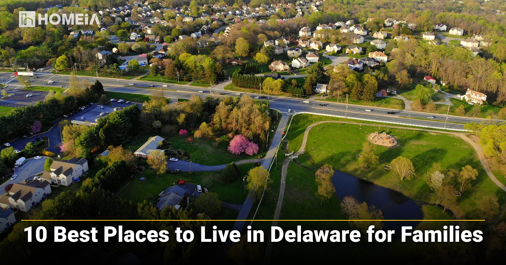 10 Best Places to Live in Delaware for Families