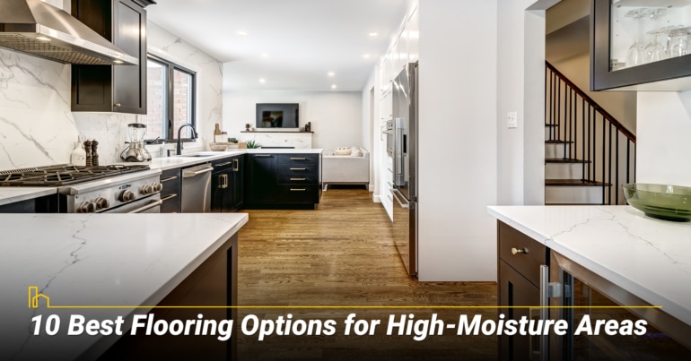 10 Best Flooring Options for High-Moisture Areas