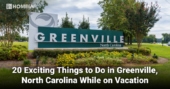 20 Exciting Things to Do in Greenville, North Carolina While on Vacation
