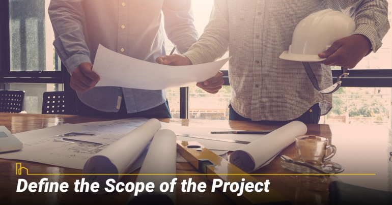 Define the Scope of the Project