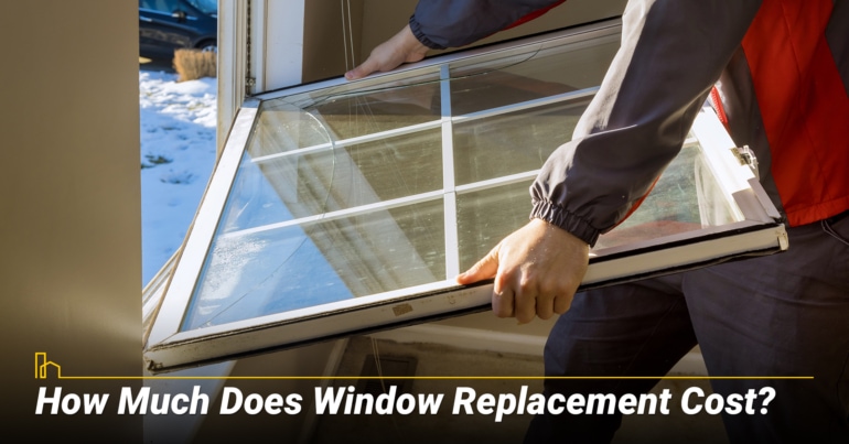 How Much Does Window Replacement Cost?