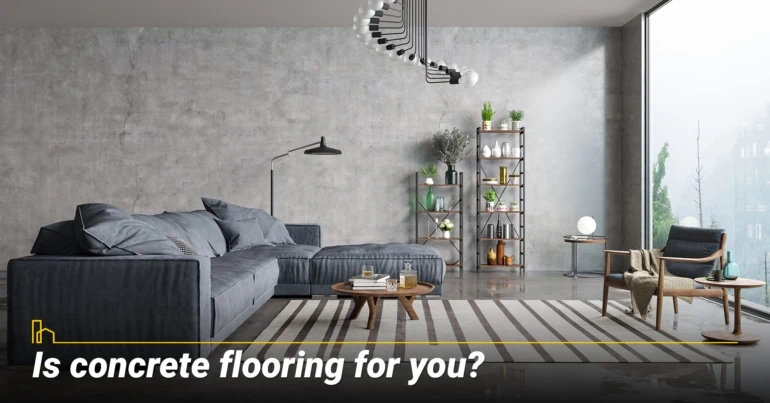 Is concrete flooring for you?