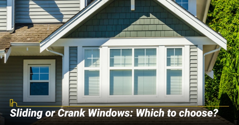 Sliding or Crank Windows: Which to choose?