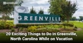20 Exciting Things to Do in Greenville, North Carolina While on Vacation
