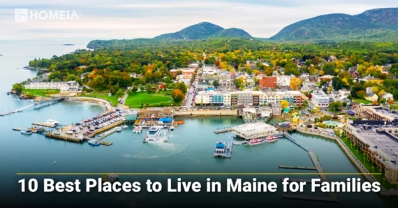 The 10 Best Places to Live in Maine for Families