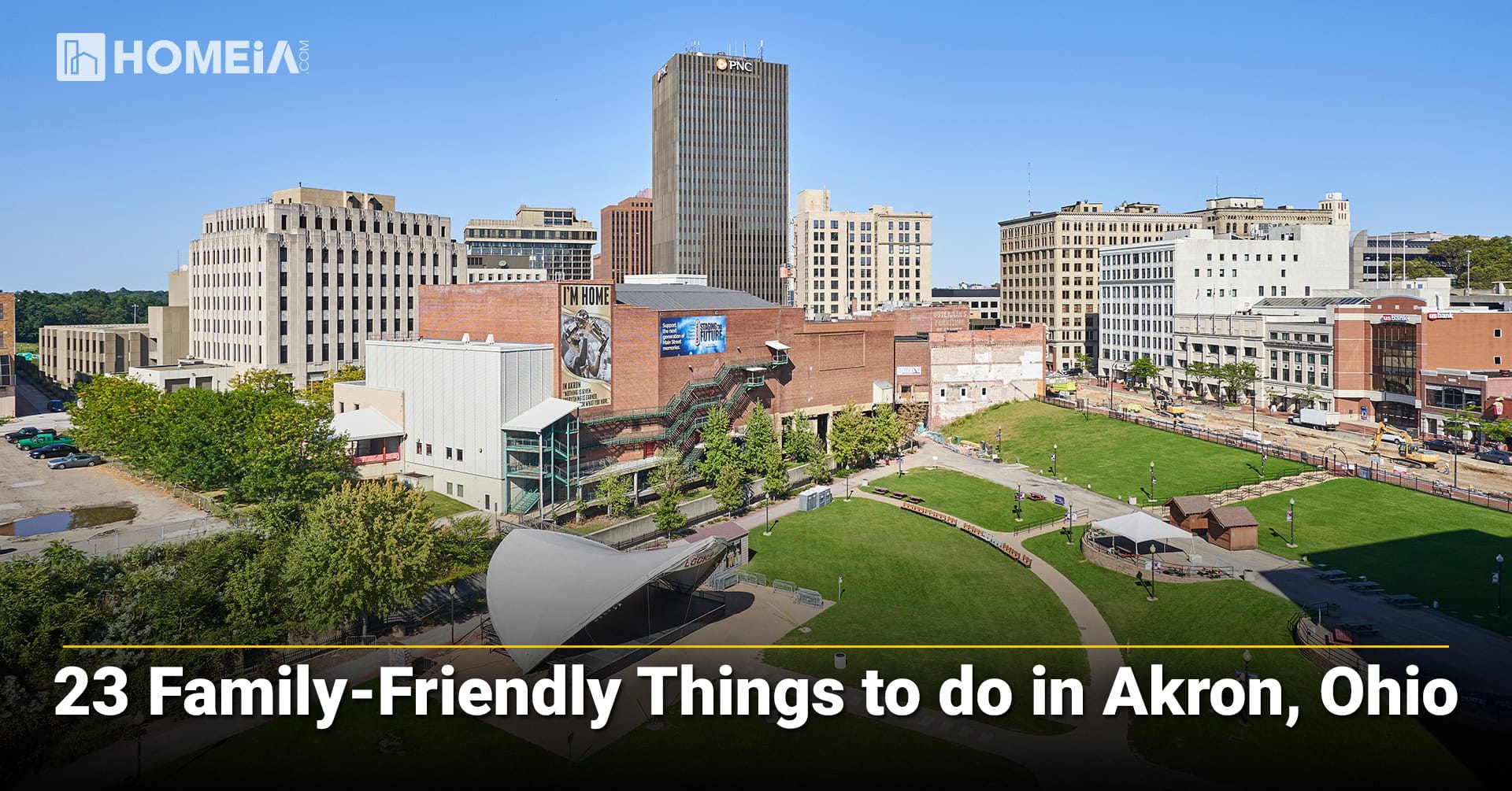 23 Family-Friendly Things to do in Akron, Ohio