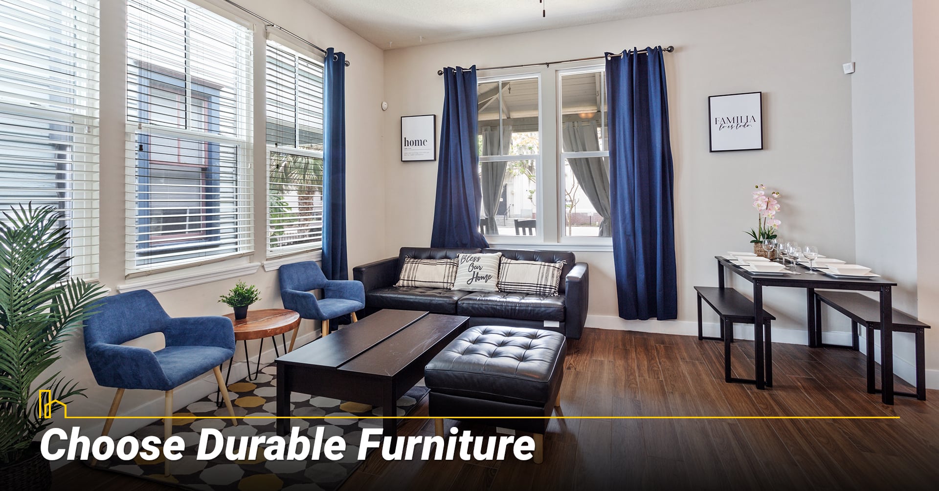 Choose Durable Furniture