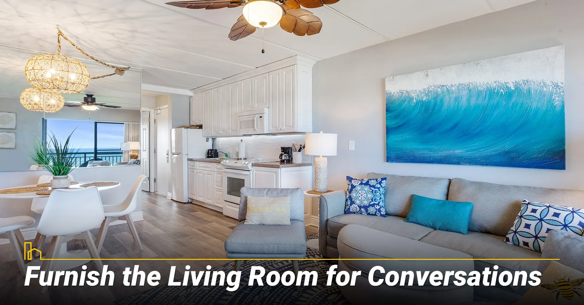 Furnish the Living Room for Conversations