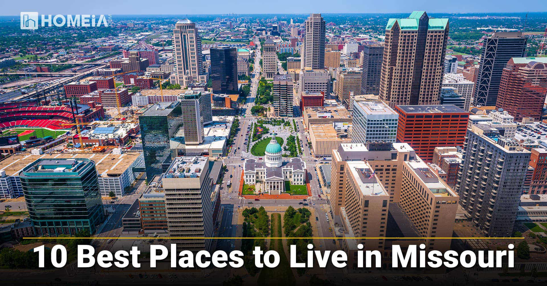 10 Best Places to Live in Missouri