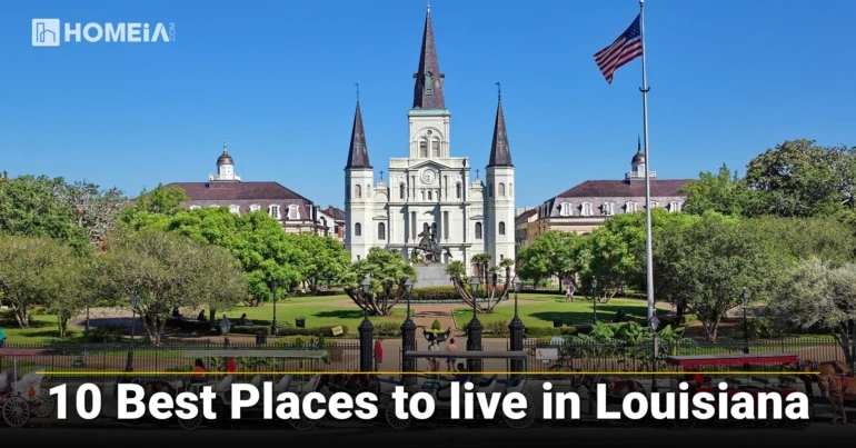 10 Best Places to live in Louisiana