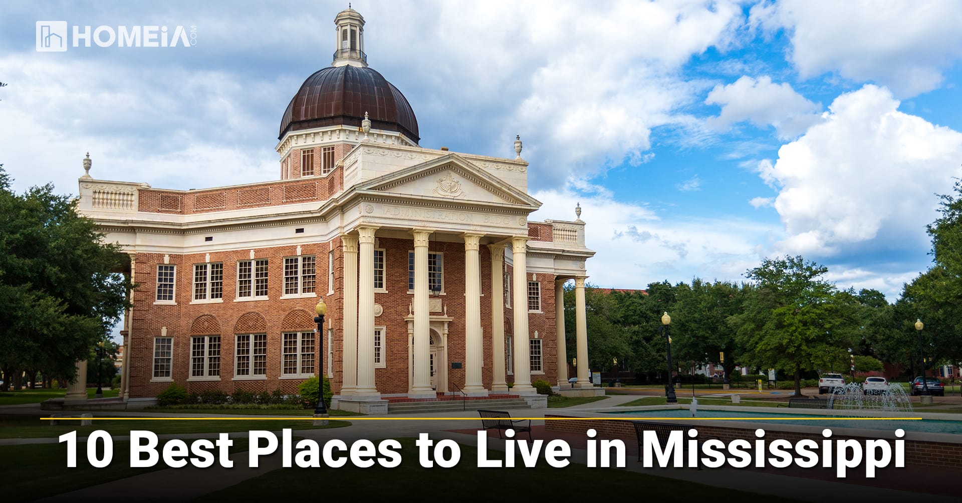 10 Best Places to Live in Mississippi