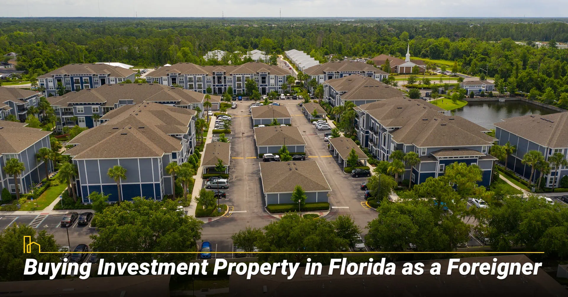 Buying Investment Property in Florida as a Foreigner