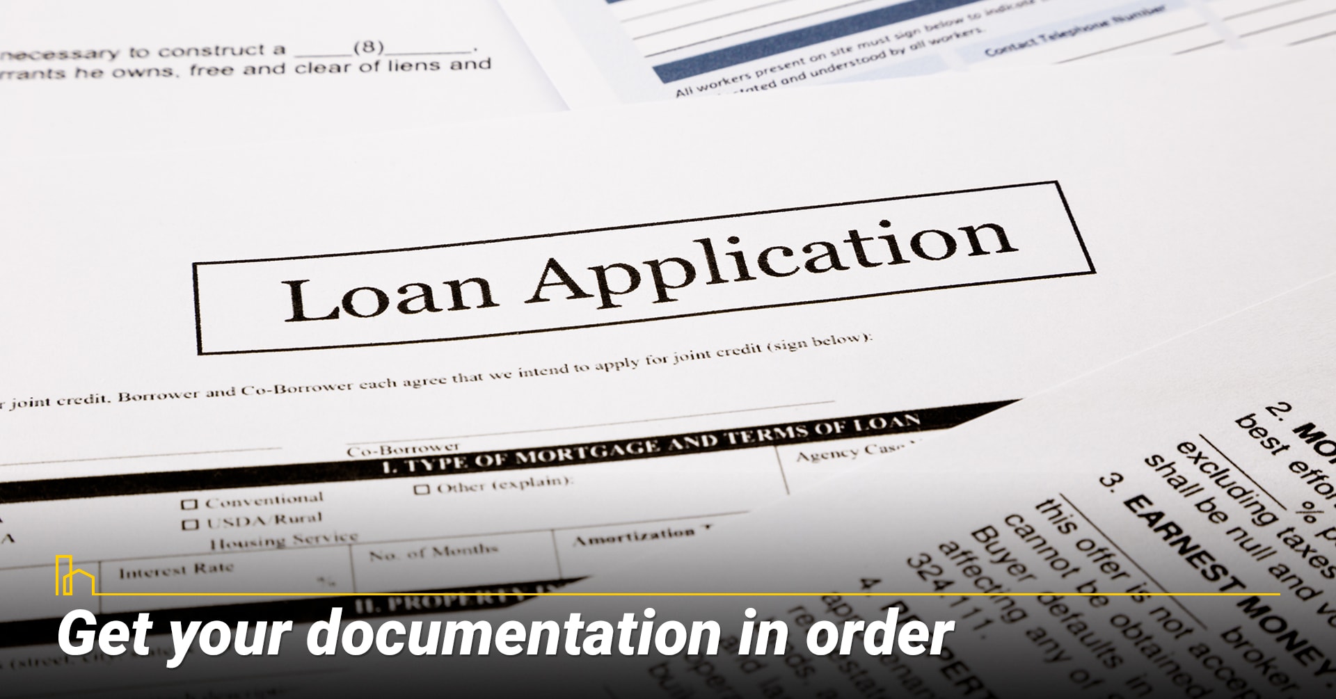 Get your documentation in order.