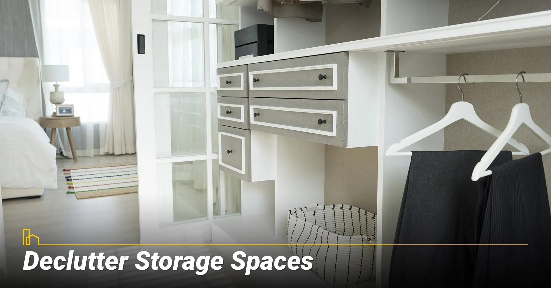 Declutter Storage Spaces