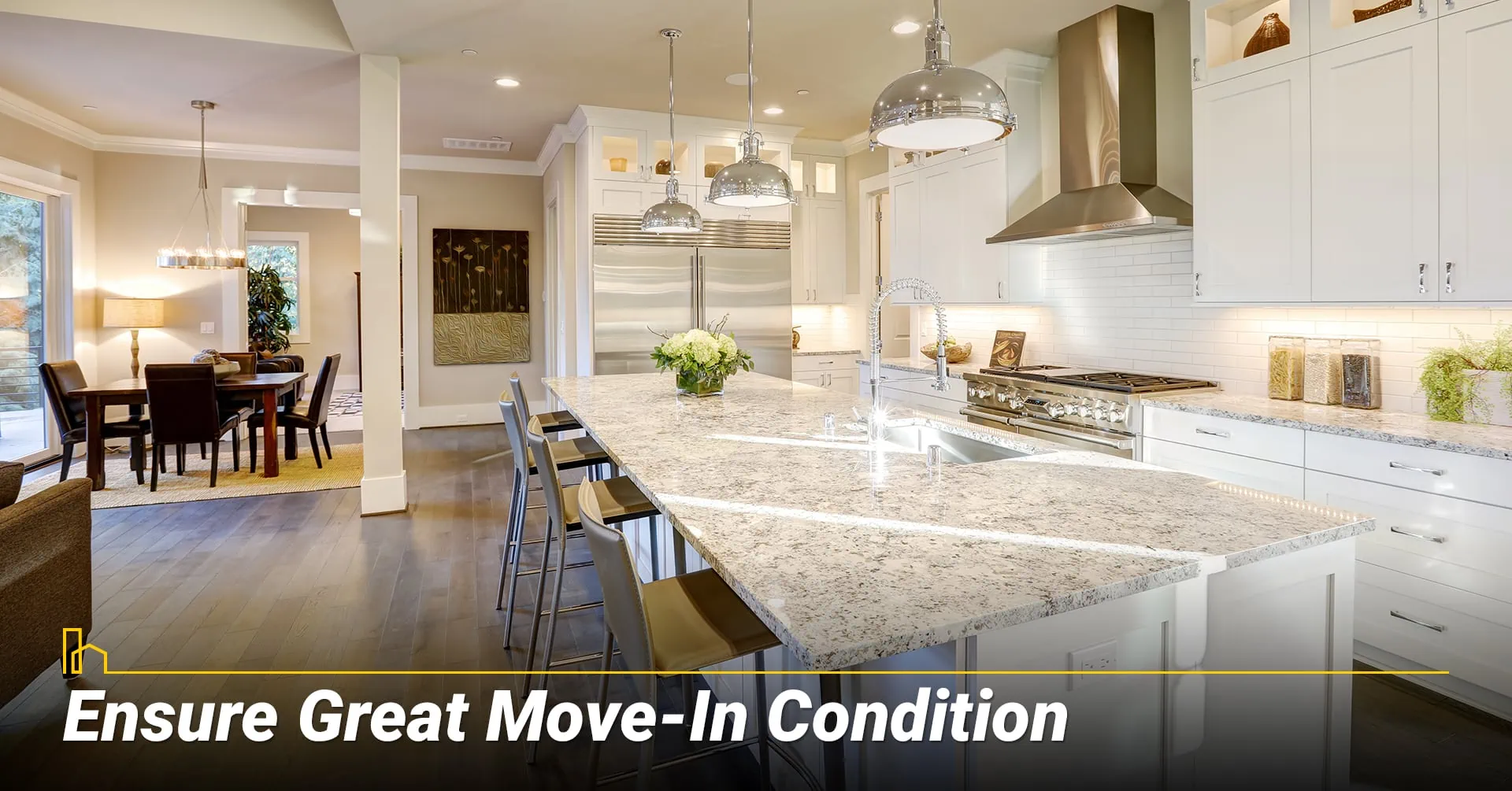 Ensure Great Move-In Condition