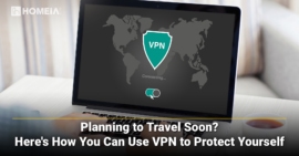 Planning to Travel Soon? Here’s How You Can Use VPN to Protect Yourself