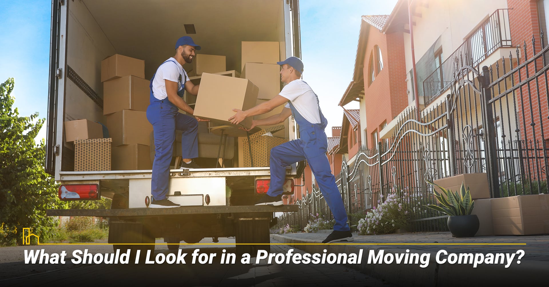 What Should I Do Before the Movers Come? What Should I Do Before the Movers Come?