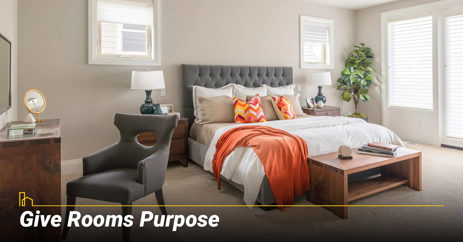 Give Rooms Purpose