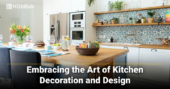 Embracing the Art of Kitchen Decoration and Design