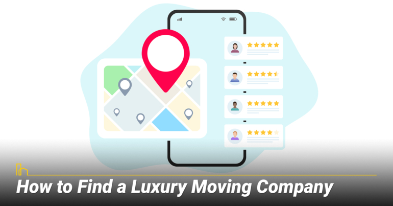 How to Find a Luxury Moving Company