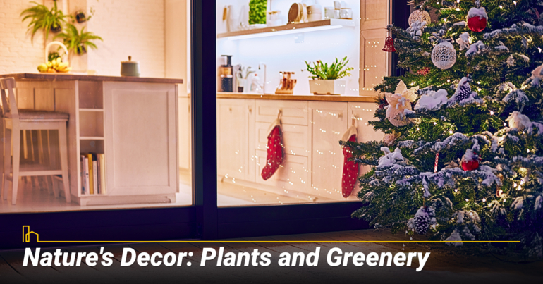 Nature's Decor: Plants and Greenery