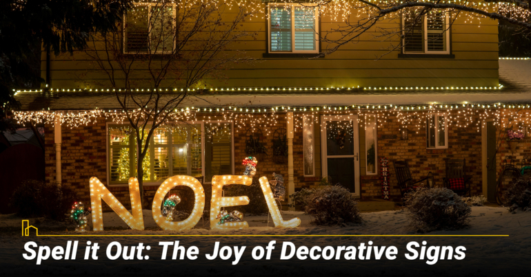 Spell it Out: The Joy of Decorative Signs