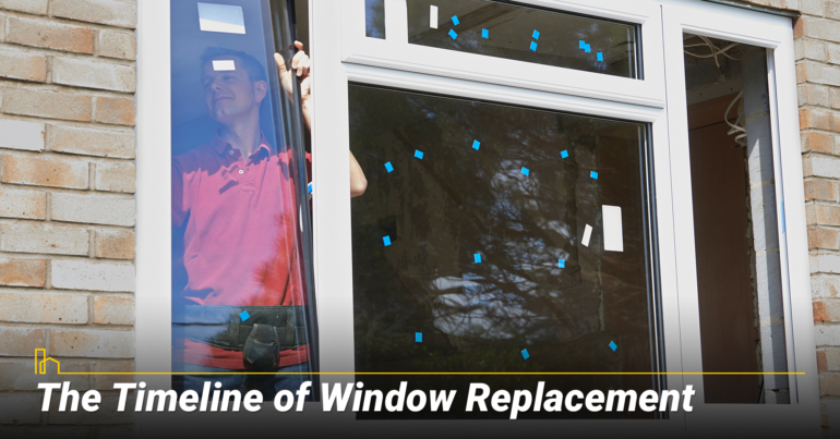 The Timeline of Window Replacement