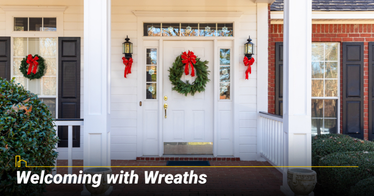 Welcoming with Wreaths
