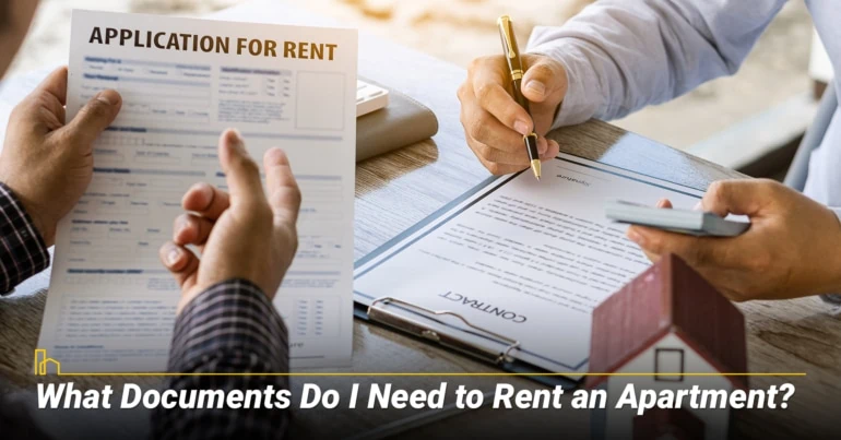 What Documents Do I Need to Rent an Apartment?