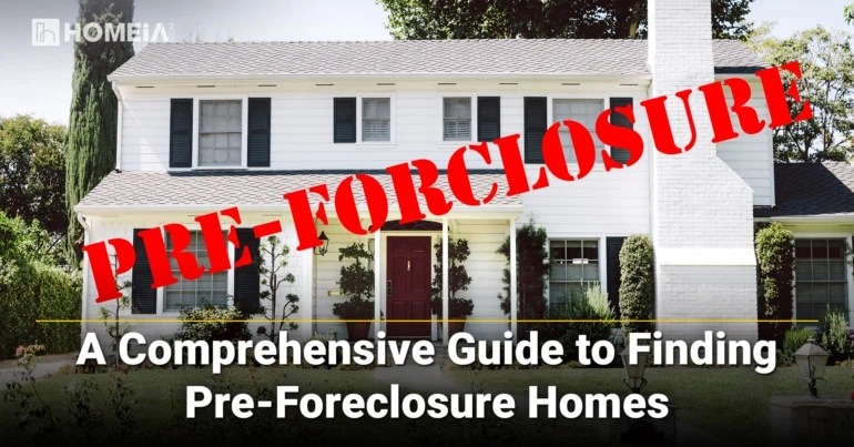 A Comprehensive Guide to Finding Pre-Foreclosure Homes