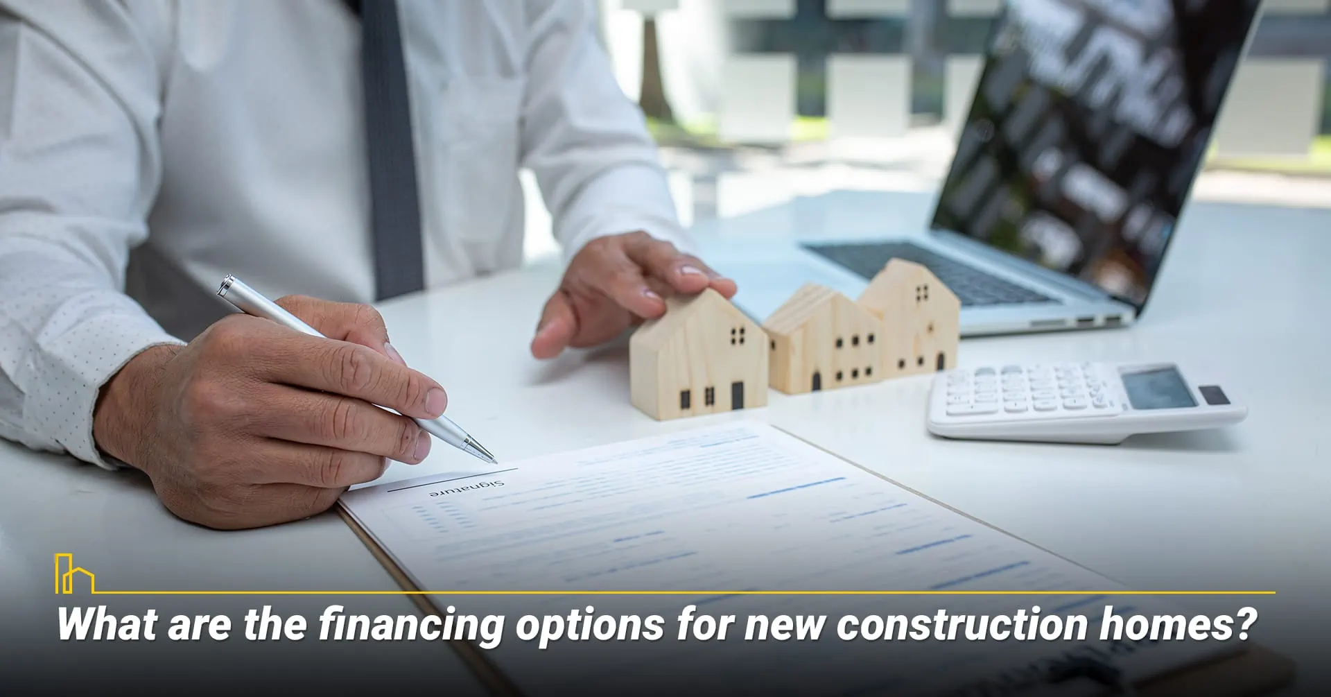 What are the financing options for new construction homes?