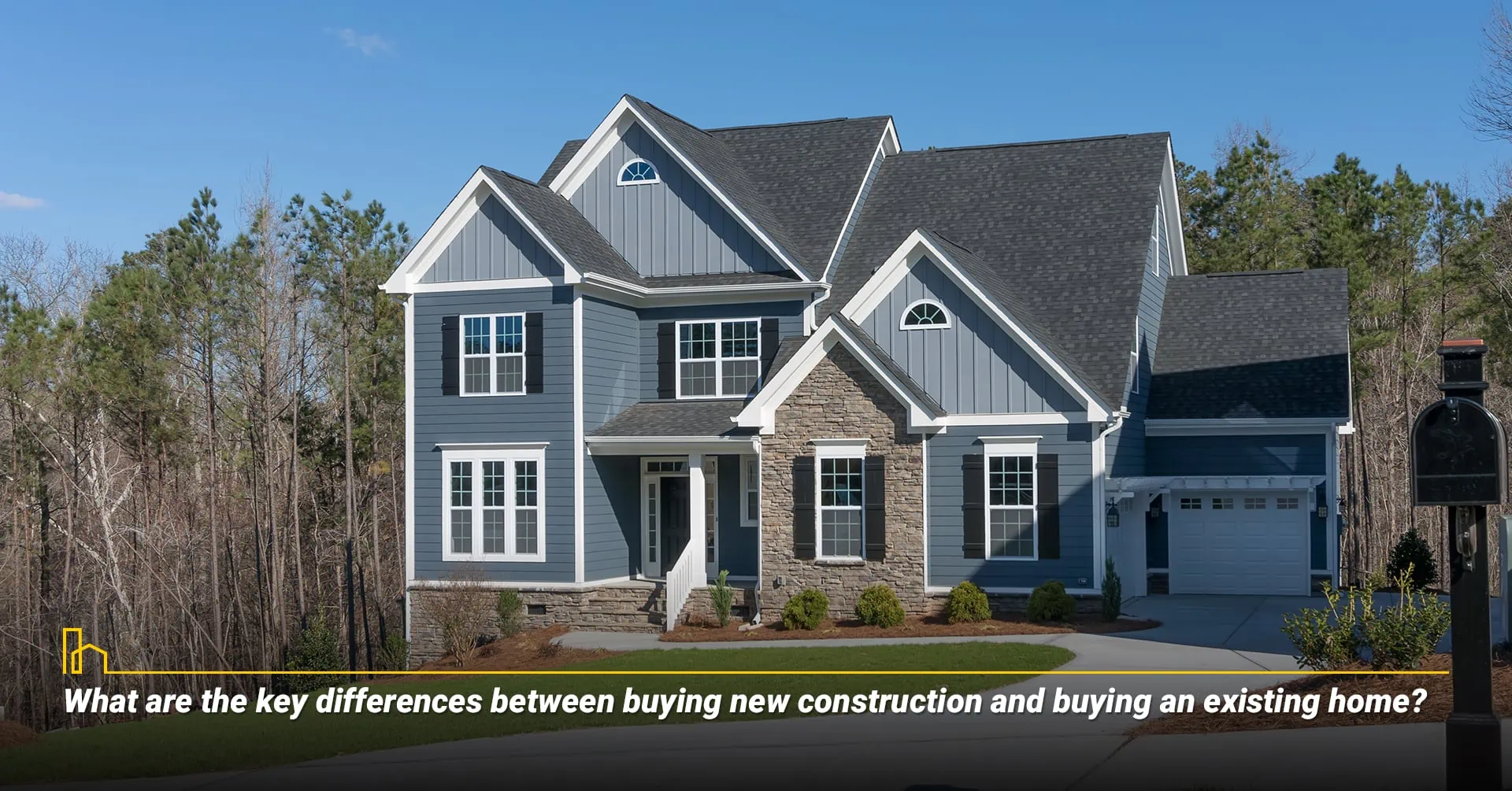 What are the key differences between buying new construction and buying an existing home?