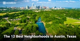 The 12 Best Neighborhoods in Austin, Texas