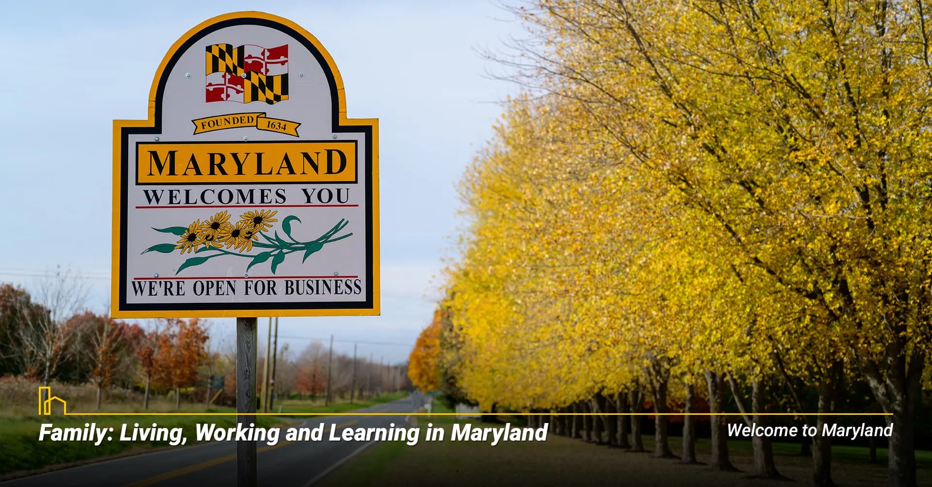 Family: Living, Working and Learning in Maryland
