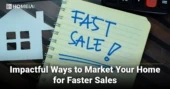 Impactful Ways to Market Your Home for Faster Sales
